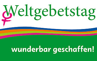 Der Slogan des diesjährigen Weltgebetstags 